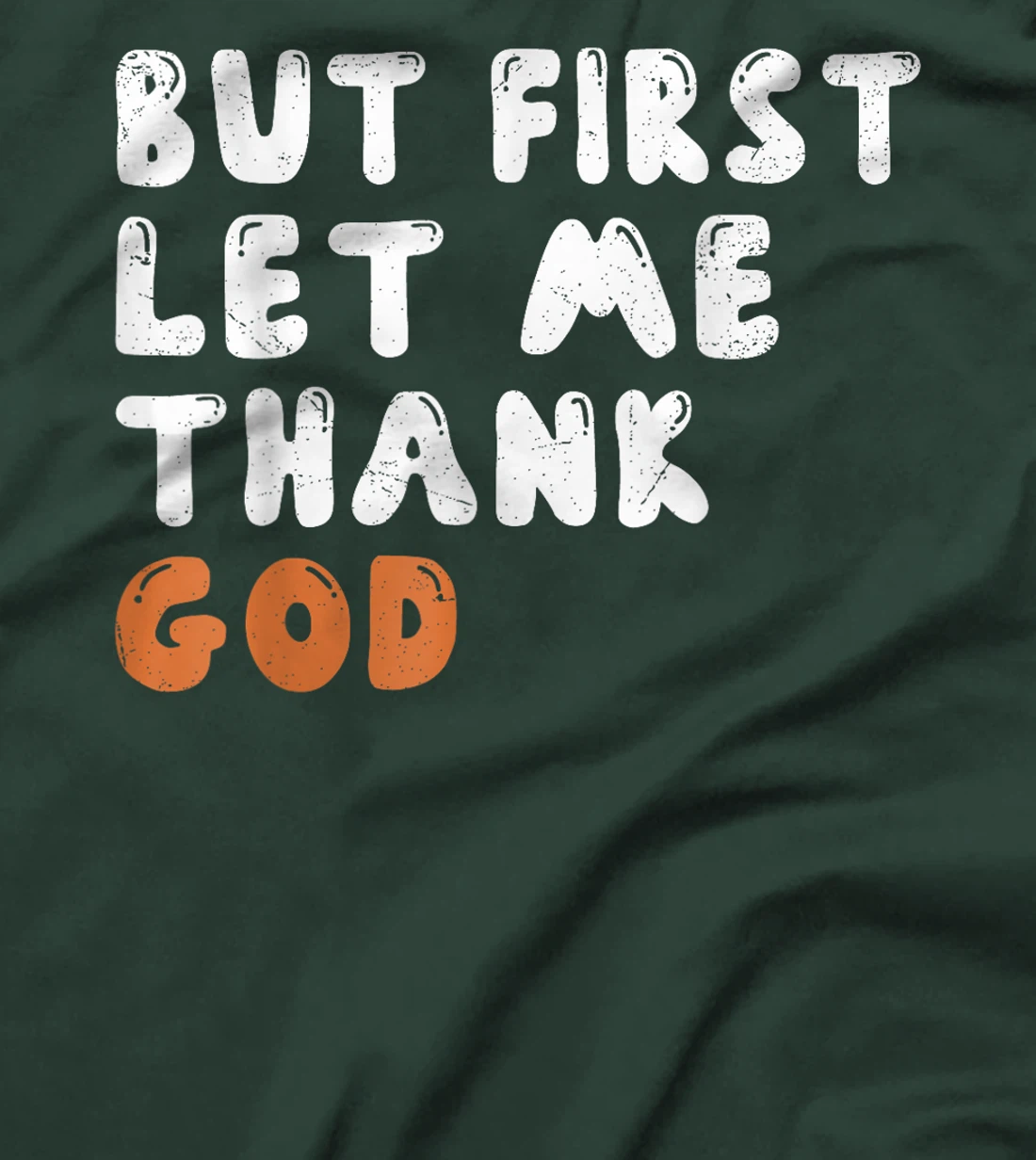 God Quotes T-Shirt