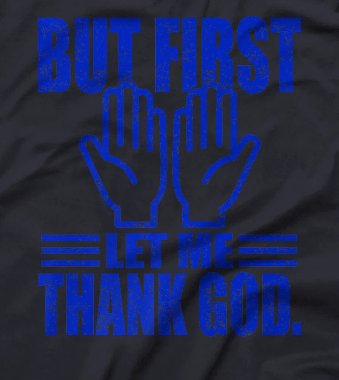 But First Let Me Thank God . Muslim Family Design Premium T-Shirt