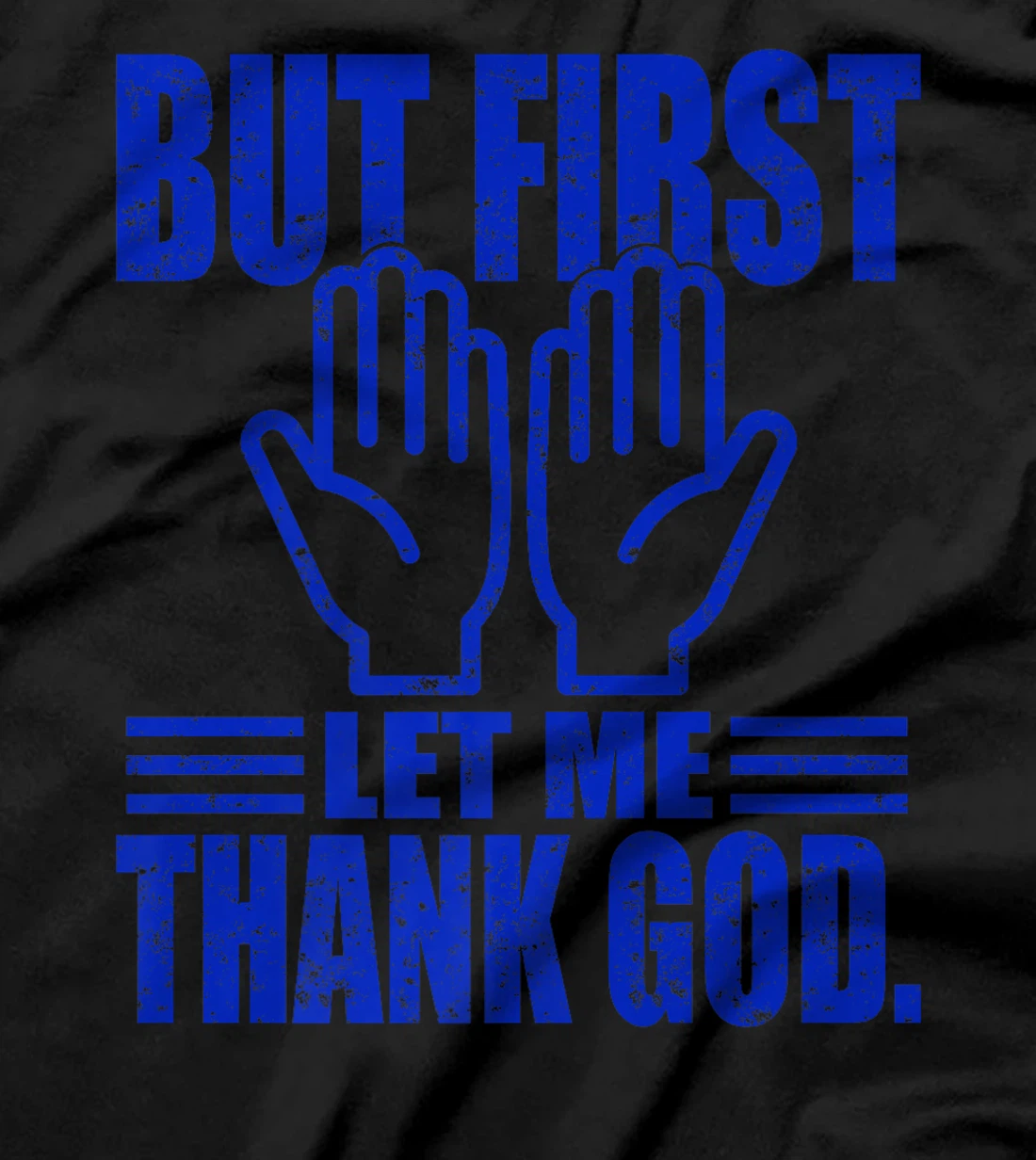 But First Let Me Thank God . Muslim Family Design Premium T-Shirt