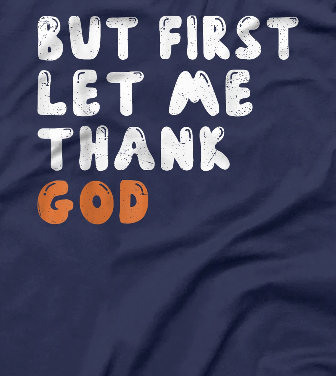 God Quotes T-Shirt