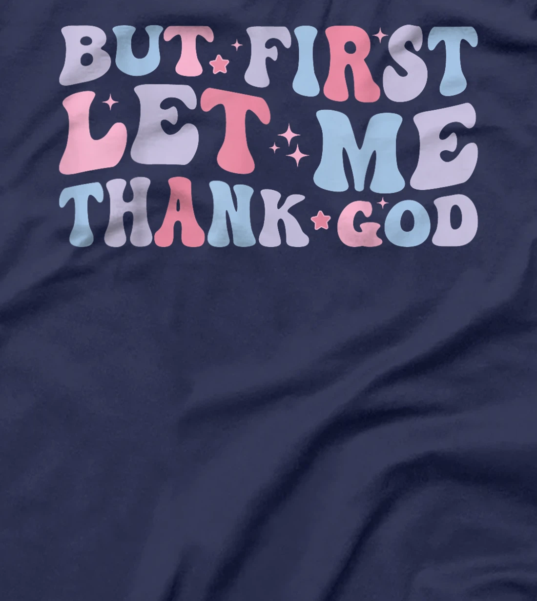 Positive God Quotes T-Shirt