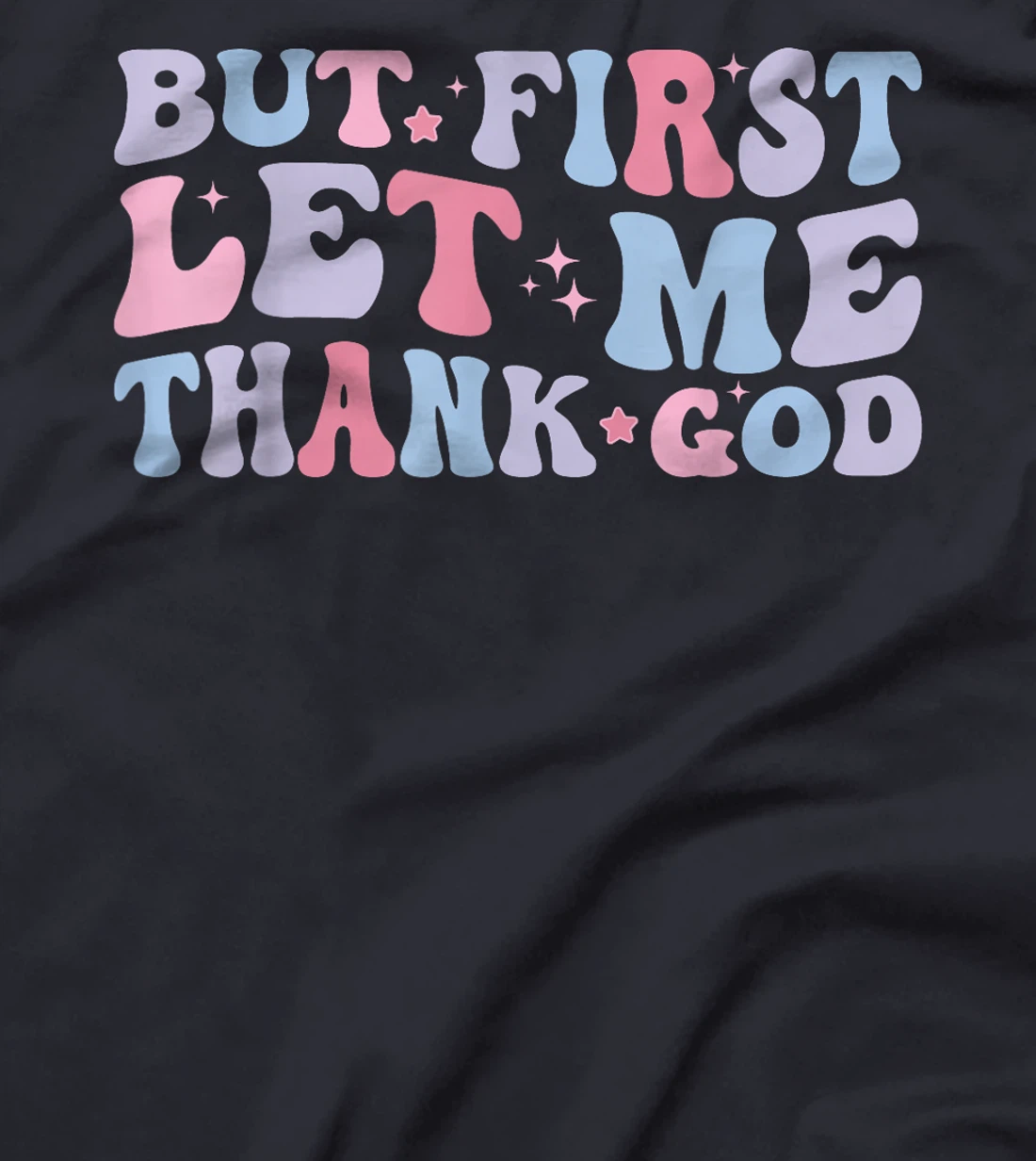 Positive God Quotes T-Shirt