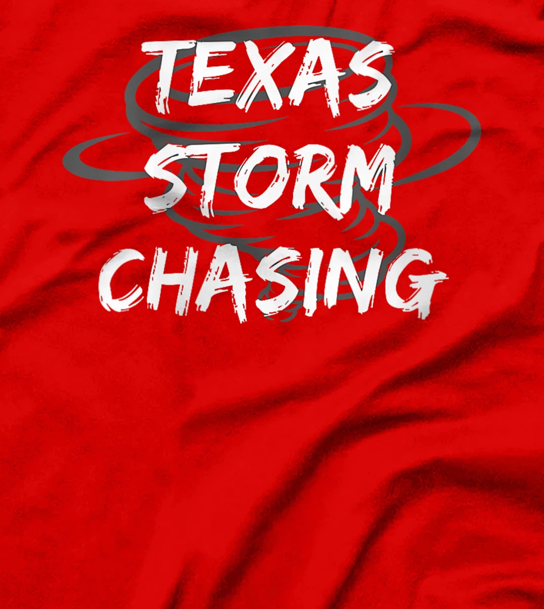 Womens Weather Texas Storm Clouds and Tornado Chasing T-Shirt