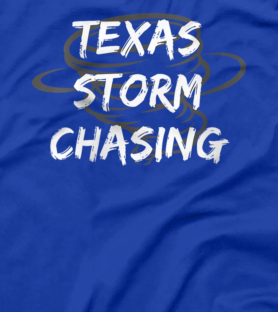 Womens Weather Texas Storm Clouds and Tornado Chasing T-Shirt