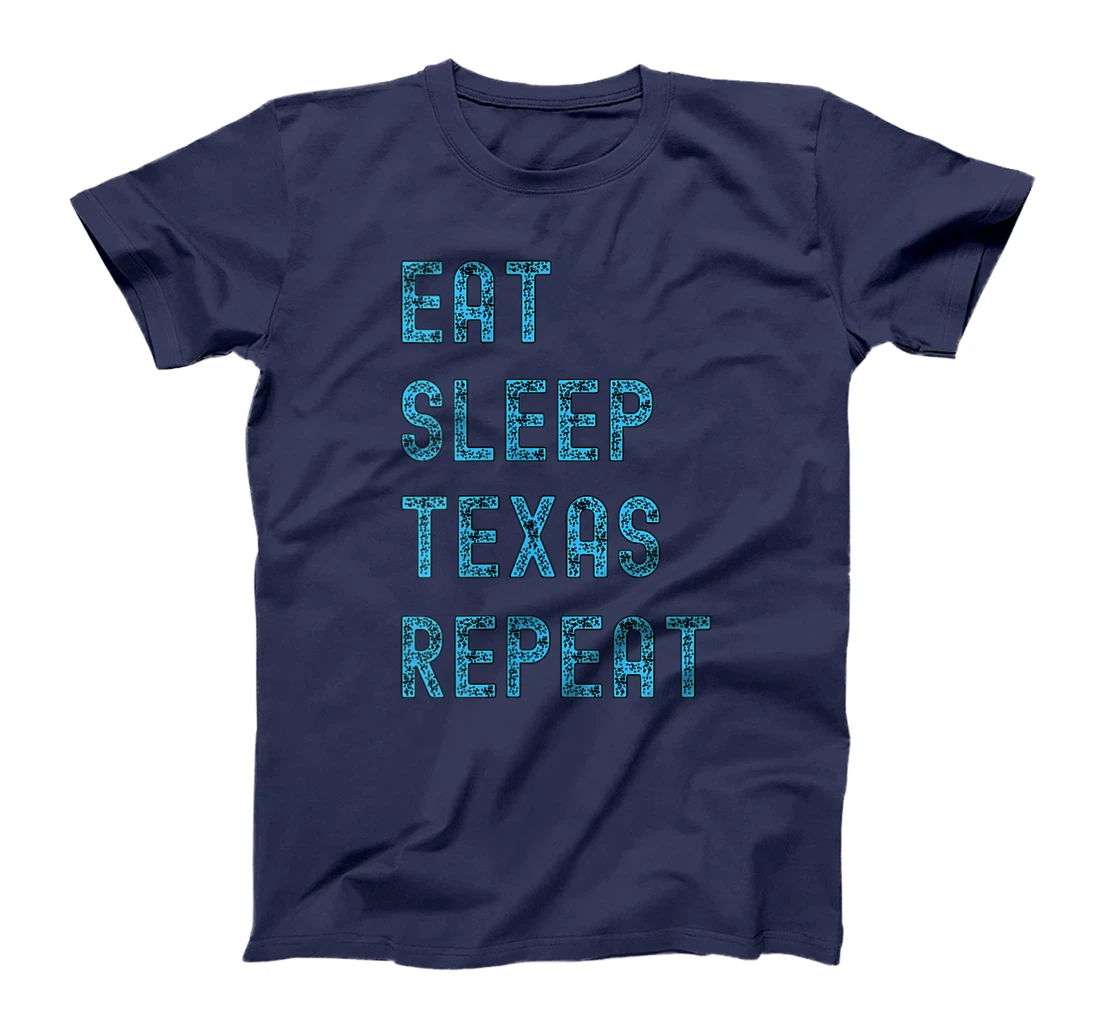Womens Eat Sleep Texan Repeat Funny Texas Apparel T-Shirt