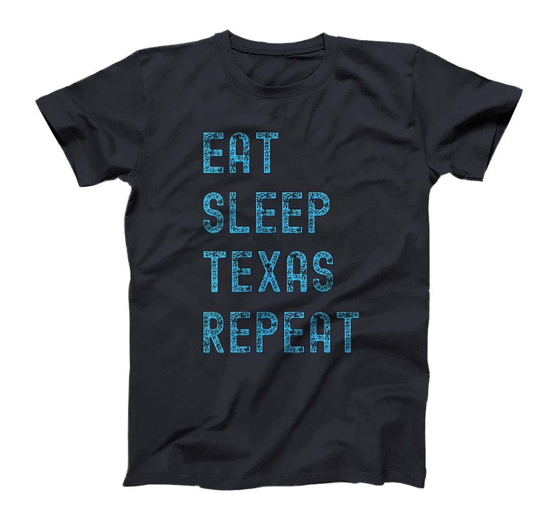 Womens Eat Sleep Texan Repeat Funny Texas Apparel T-Shirt