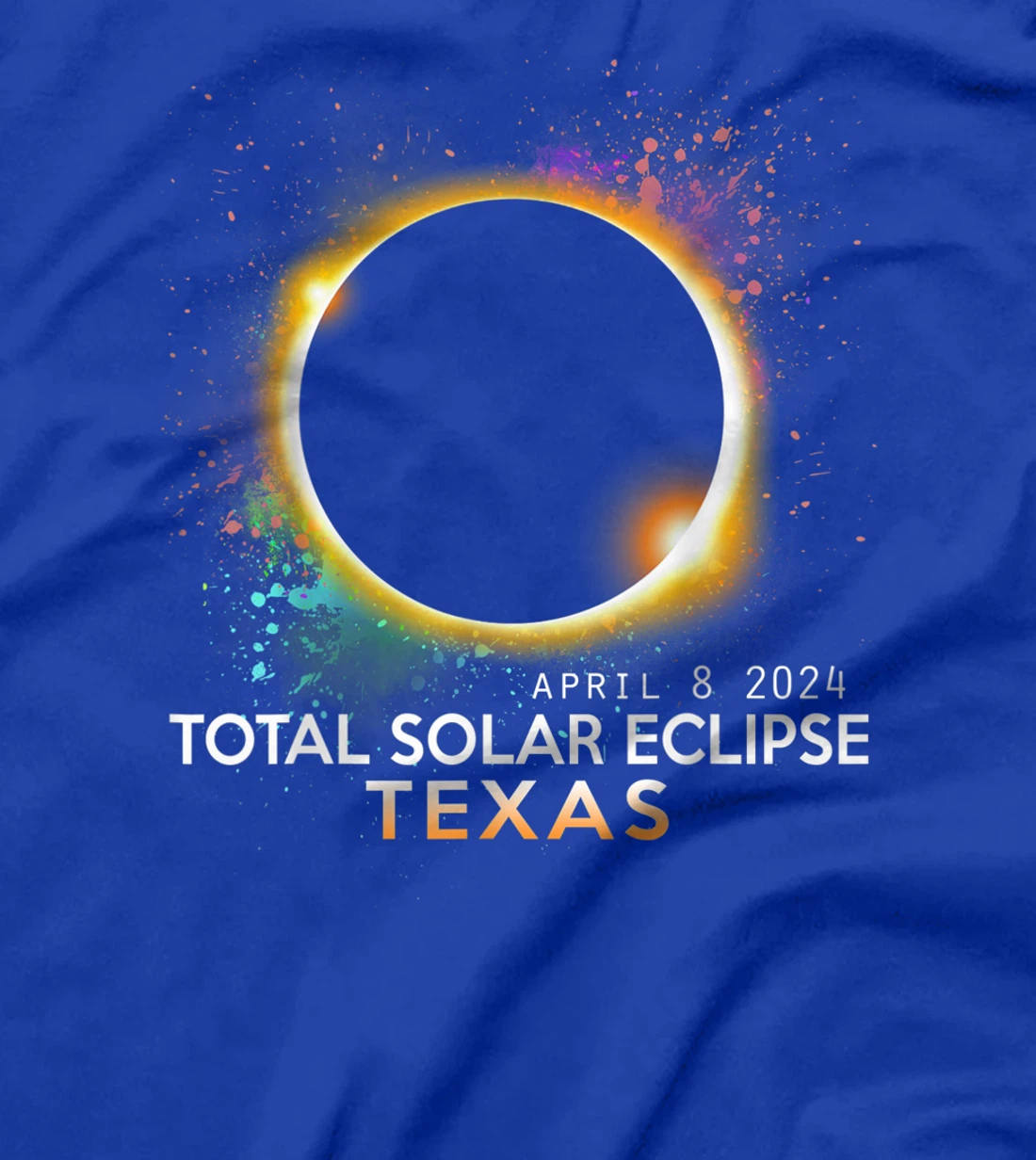 Totality Total Solar Eclipse April 8 2024 Texas T-Shirt