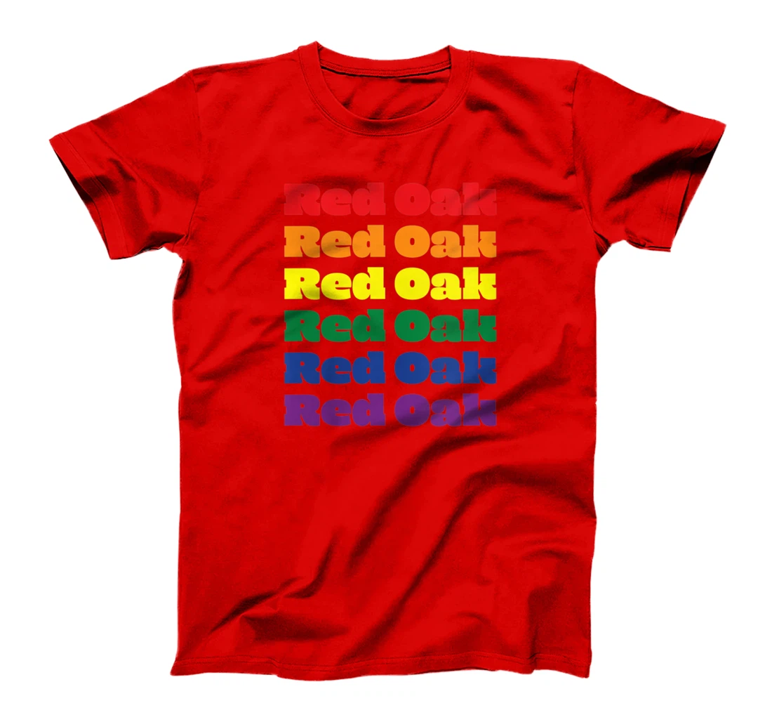 Womens Red Oak Texas LGBTQ Gay Pride Month Rainbow Solidarity T-Shirt
