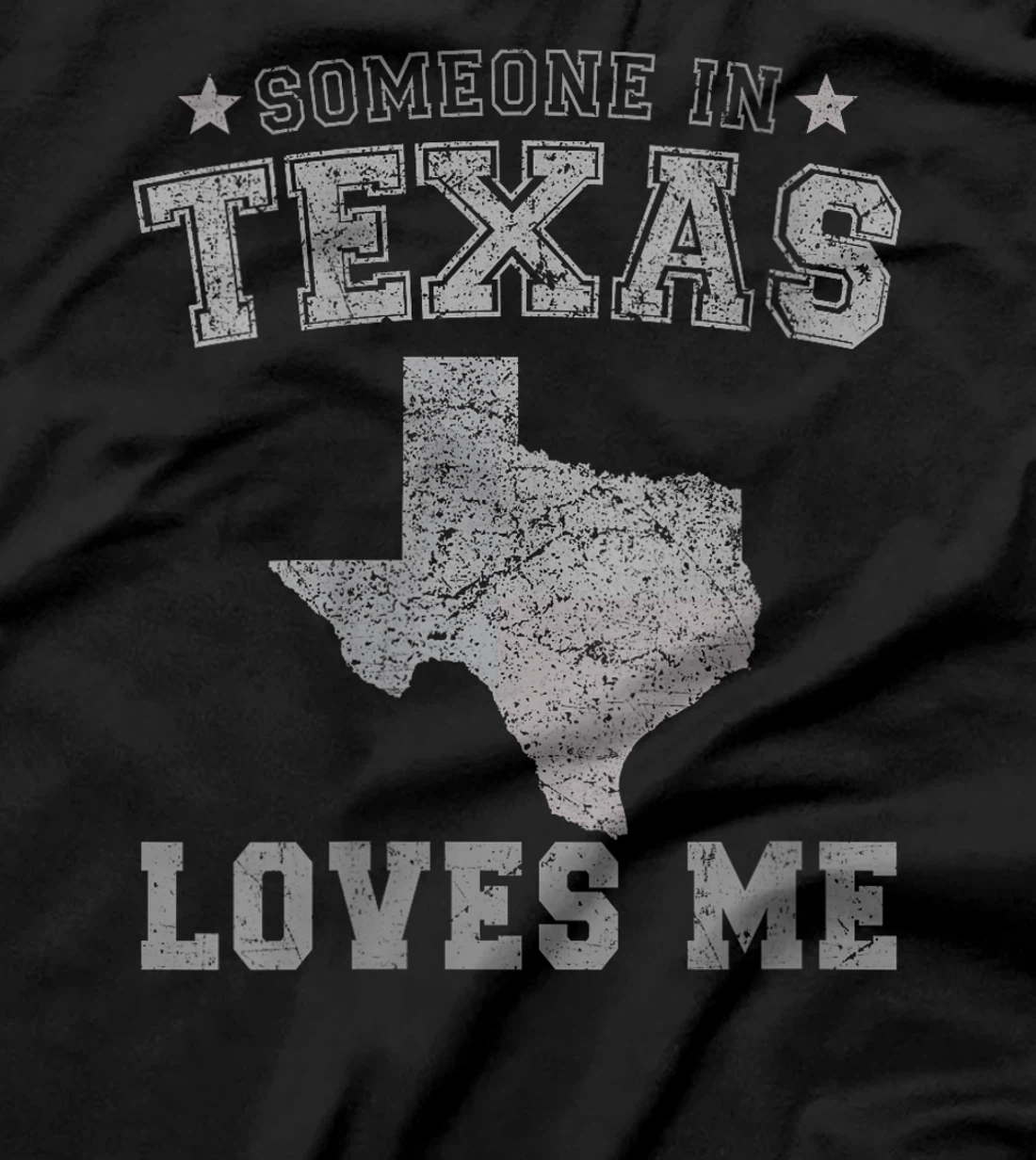 Womens Someone In Texas Loves Me Heart Vintage State T-Shirt