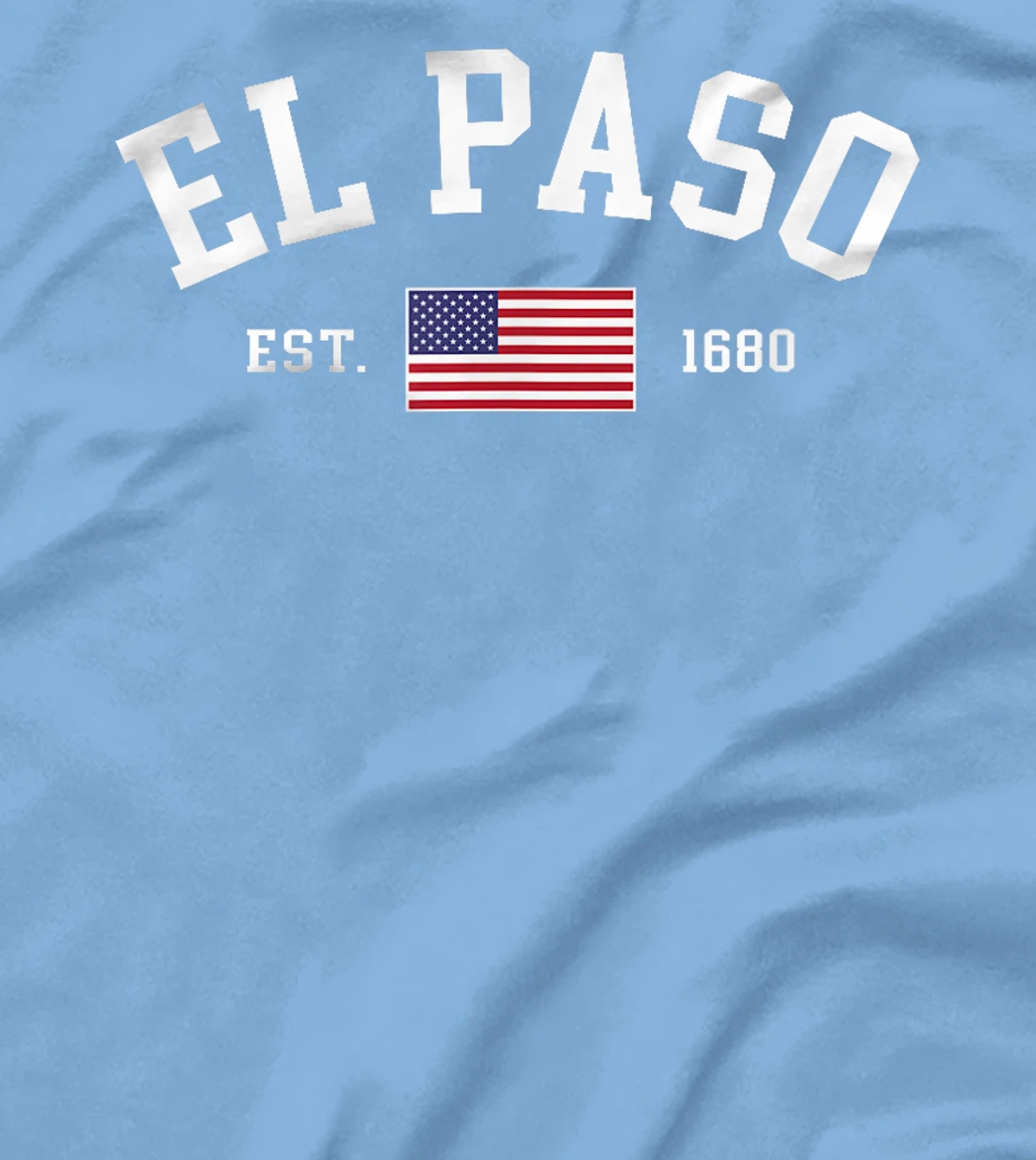 El Paso Texas July 4th US Flag Patriotic Retro Mens Womens T-Shirt