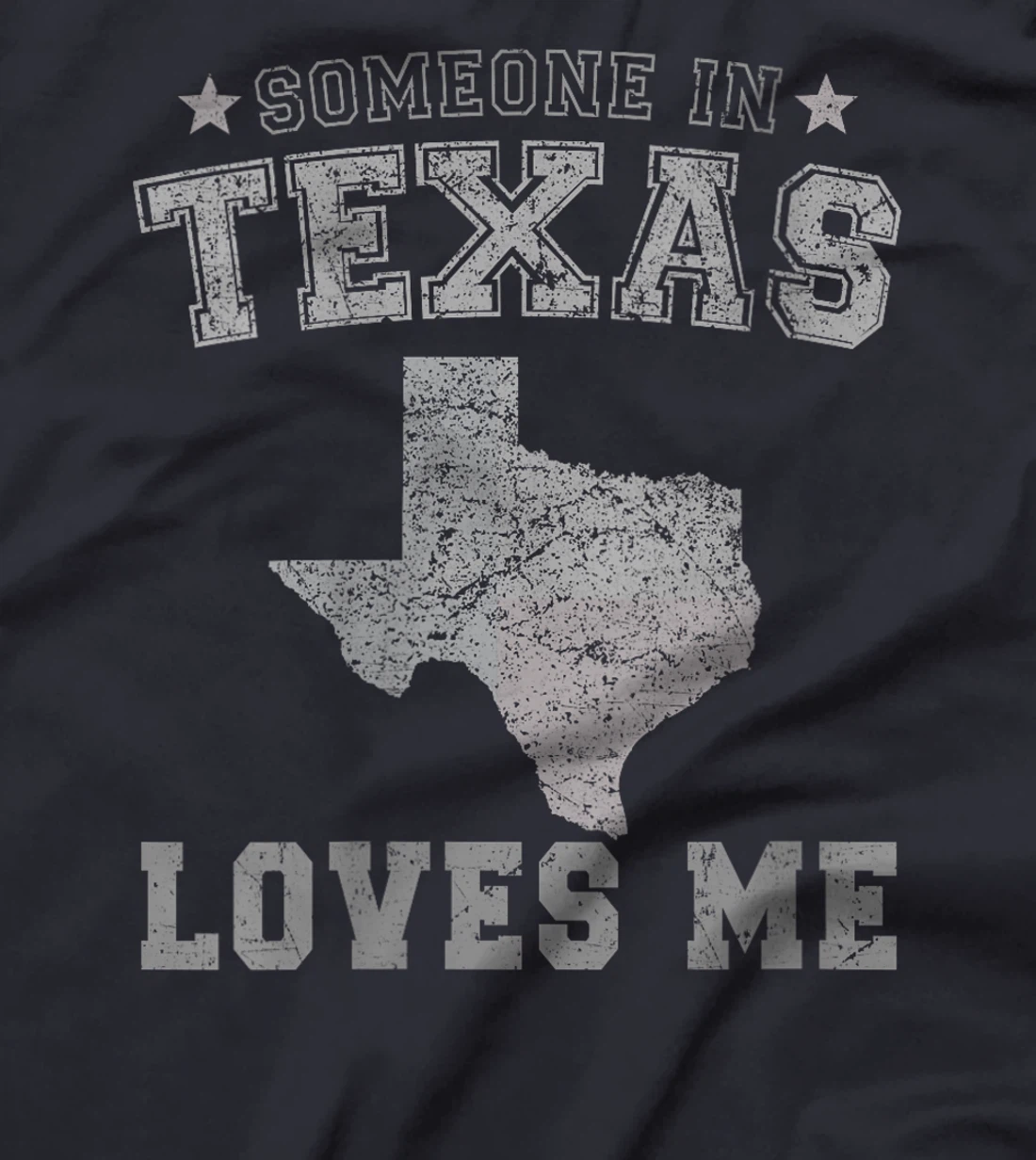 Womens Someone In Texas Loves Me Heart Vintage State T-Shirt