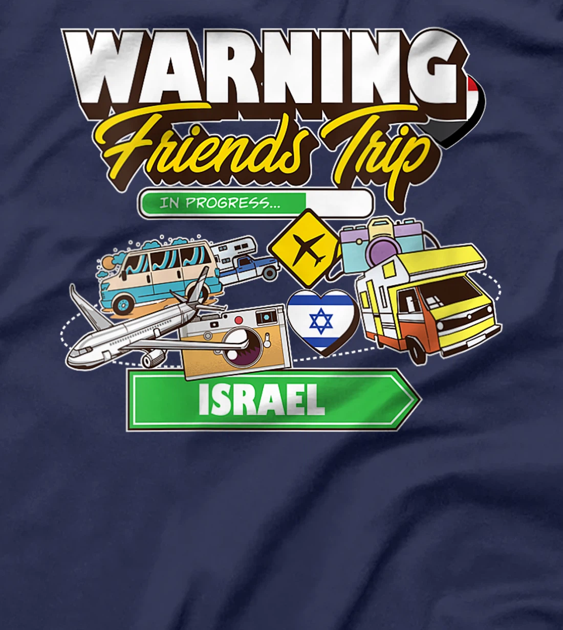 Womens Warning Friends Trip in Progress Israel Travel Matching T-Shirt
