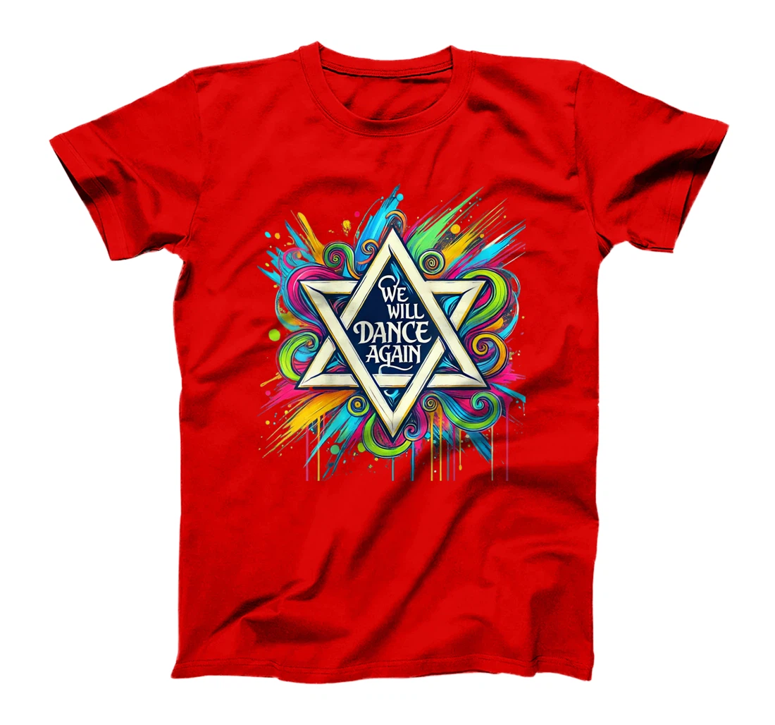Womens We Will Dance Again - Israel - We Will Dance Again T-Shirt