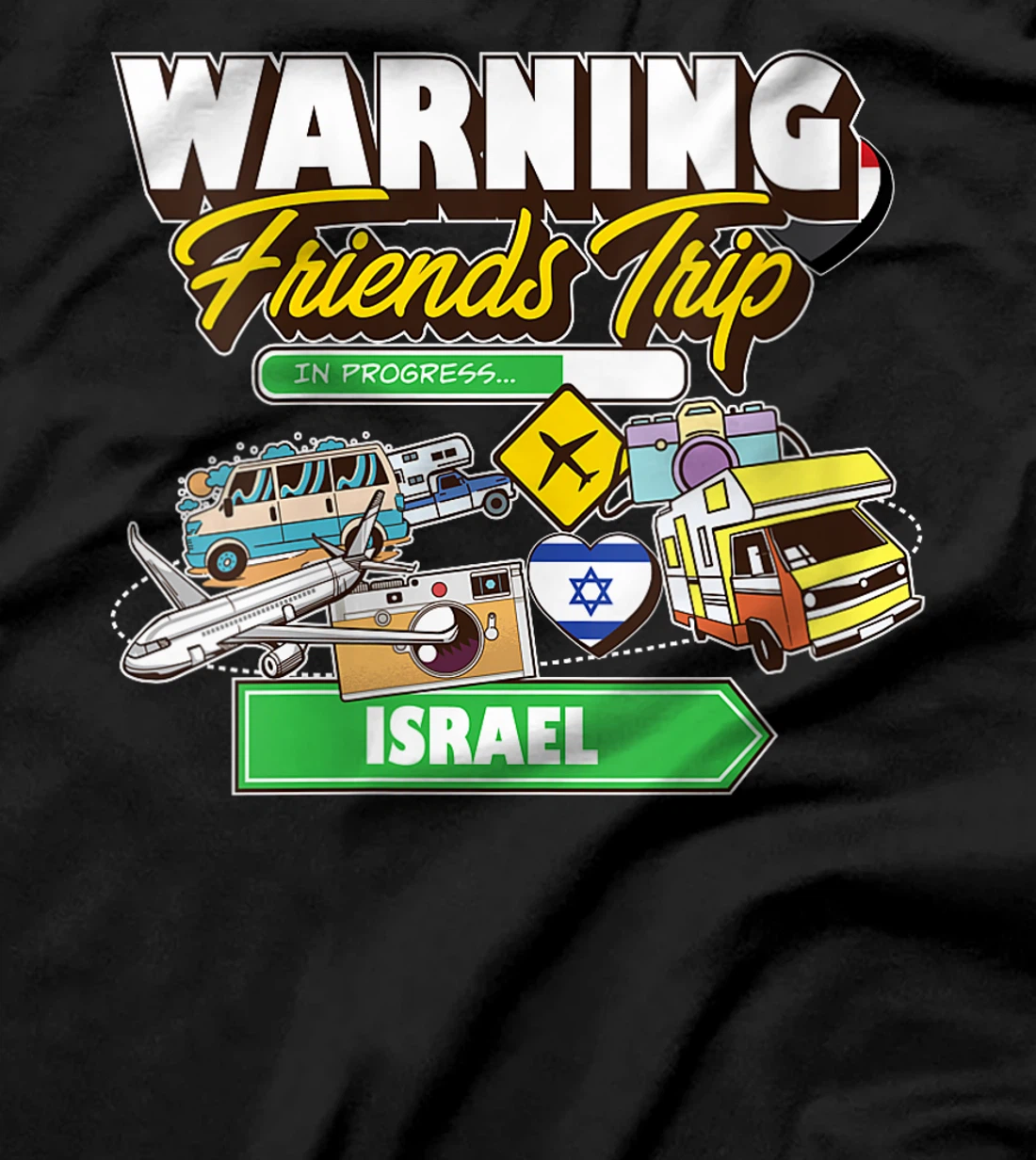 Womens Warning Friends Trip in Progress Israel Travel Matching T-Shirt