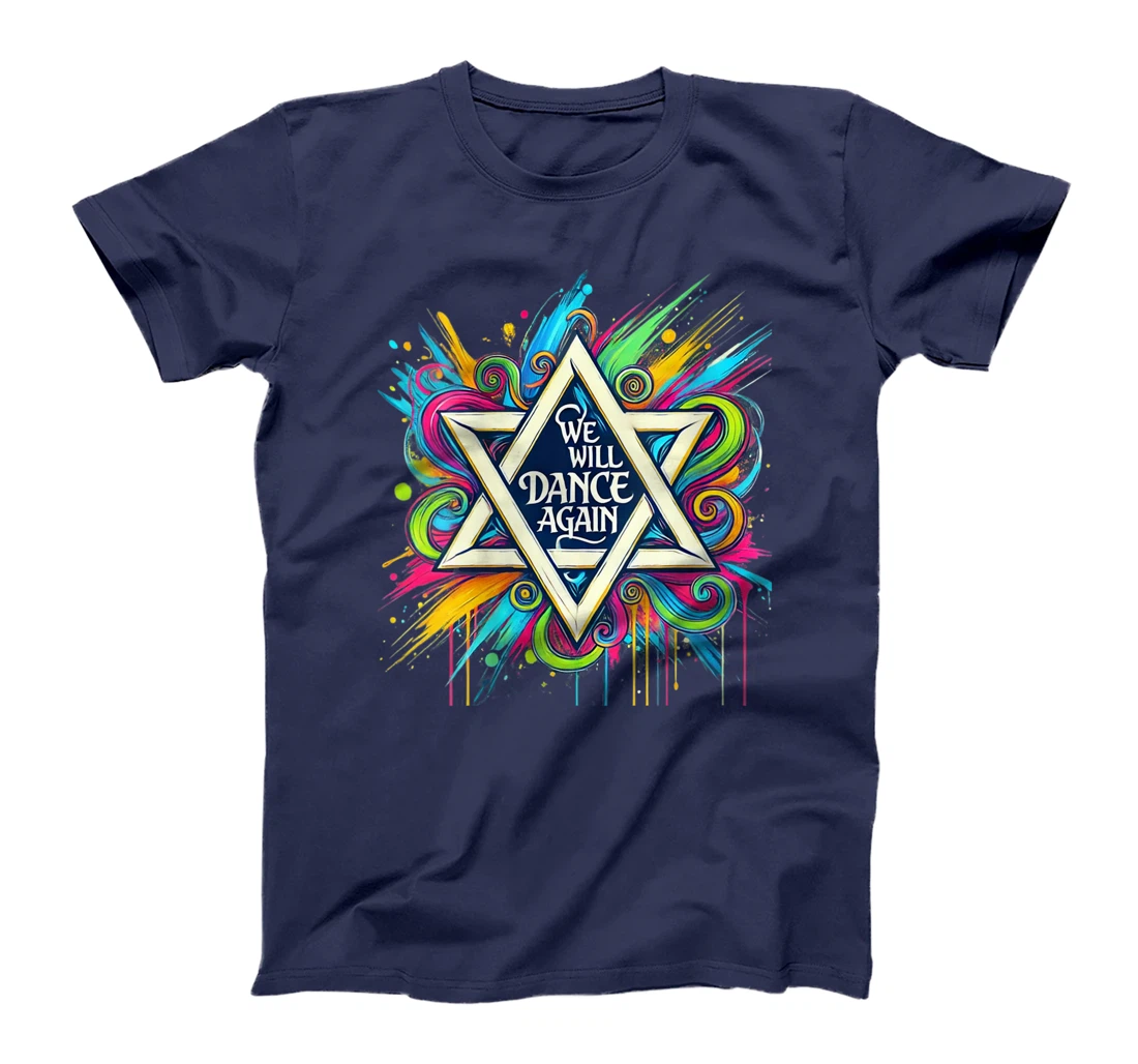 Womens We Will Dance Again - Israel - We Will Dance Again T-Shirt