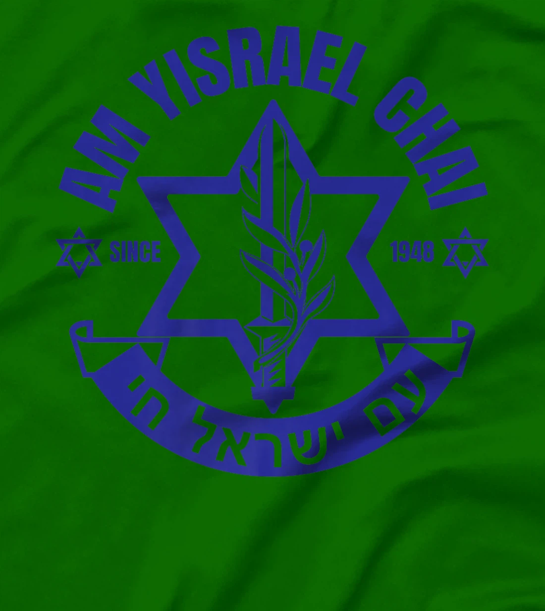 Am Yisrael Chai Israel 1948 Jewish Magen David Hebrew IDF Premium T-Shirt