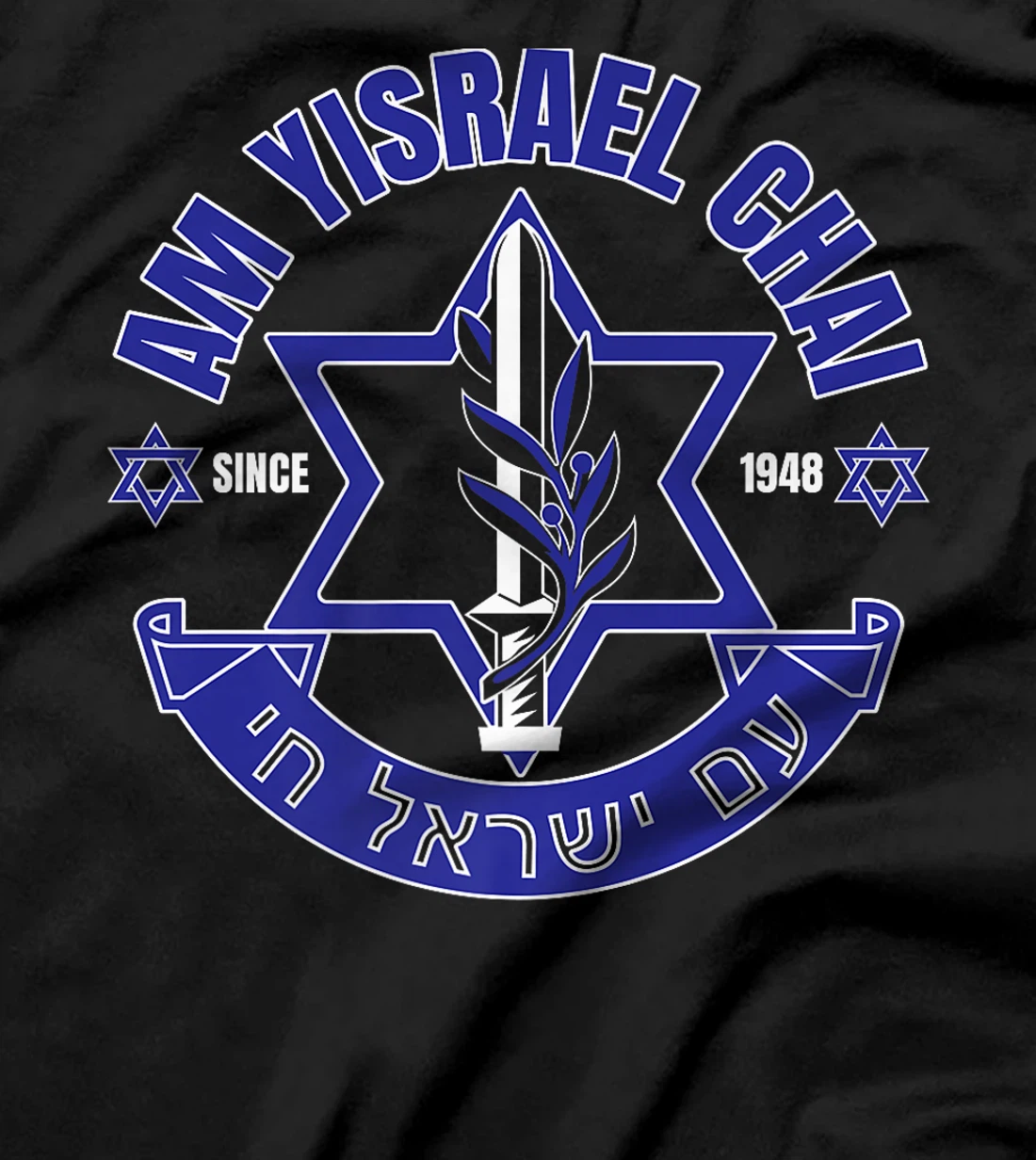 Am Yisrael Chai Israel 1948 Jewish Magen David Hebrew IDF Premium T-Shirt
