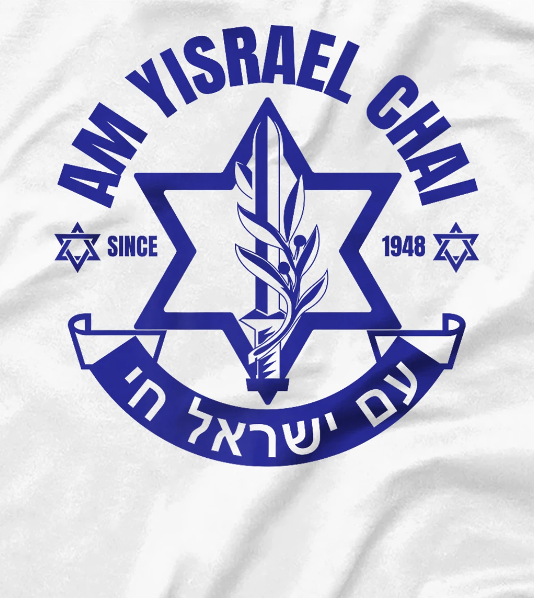 Am Yisrael Chai Israel 1948 Jewish Magen David Hebrew IDF Premium T-Shirt