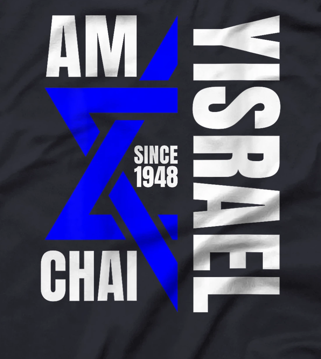 Womens Am Yisrael Chai Israel 1948 Jewish Magen David Hebrew IDF T-Shirt