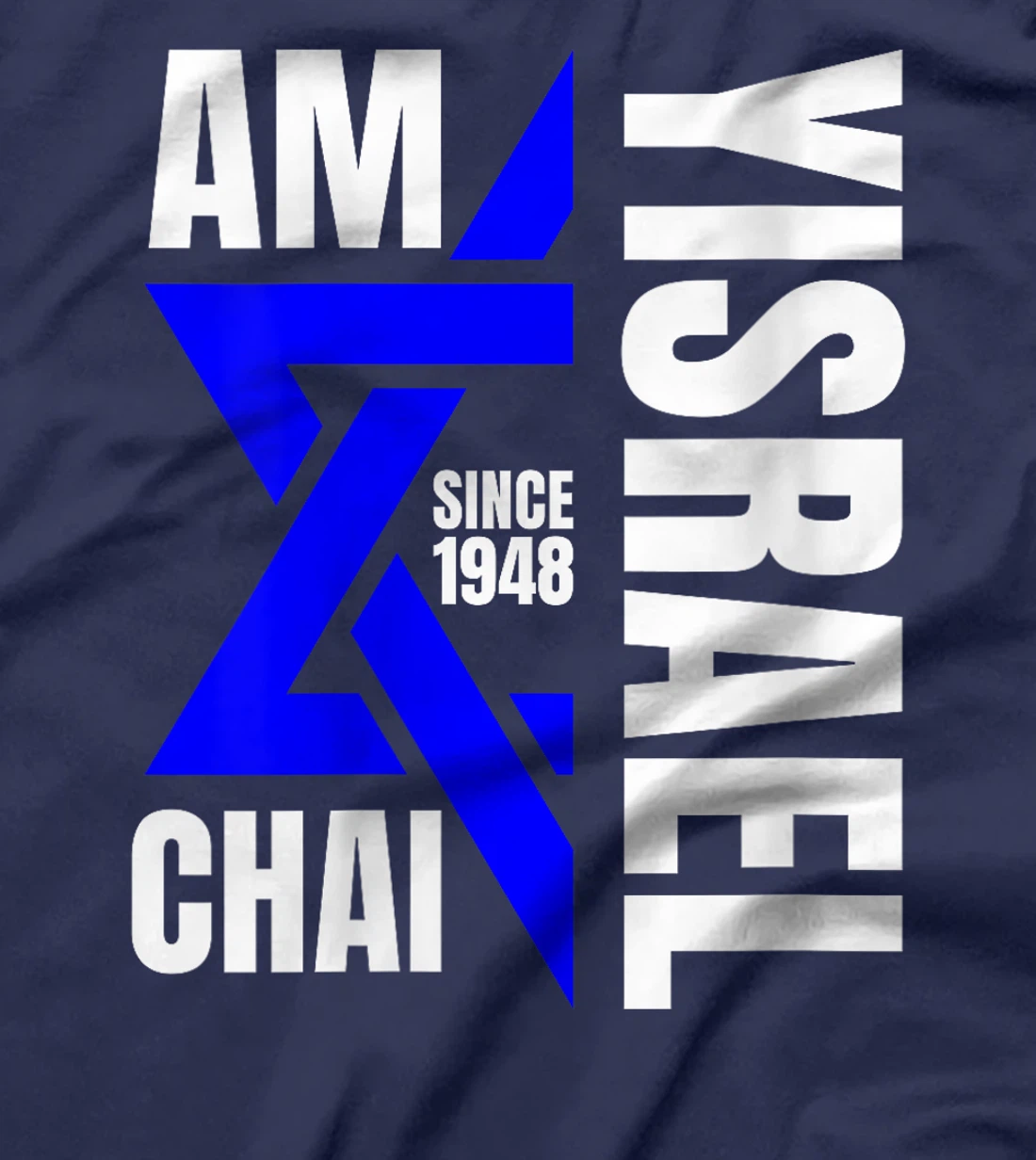 Womens Am Yisrael Chai Israel 1948 Jewish Magen David Hebrew IDF T-Shirt