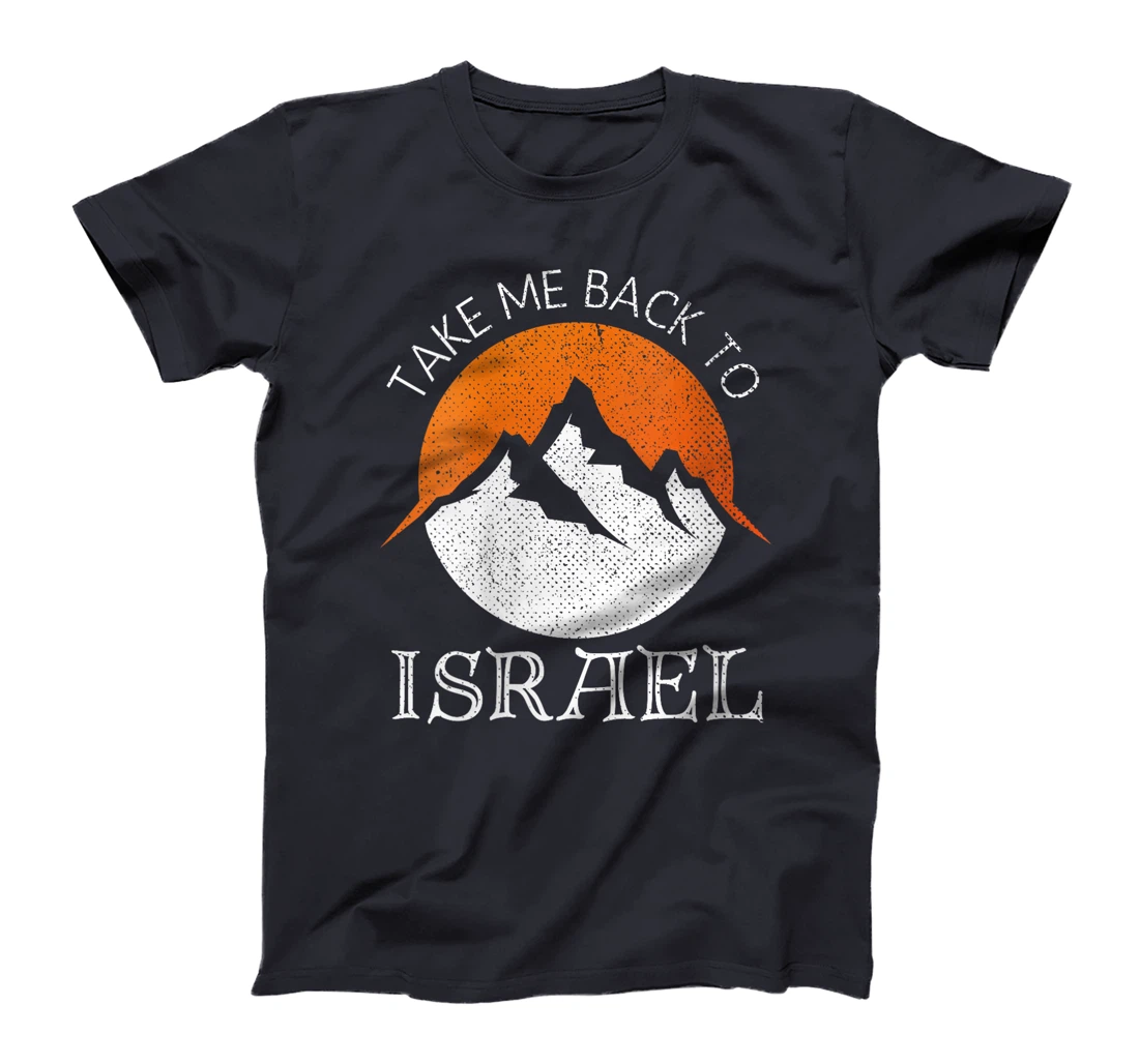 Womens Take Me Back To Israel Vintage Israel Vacation T-Shirt