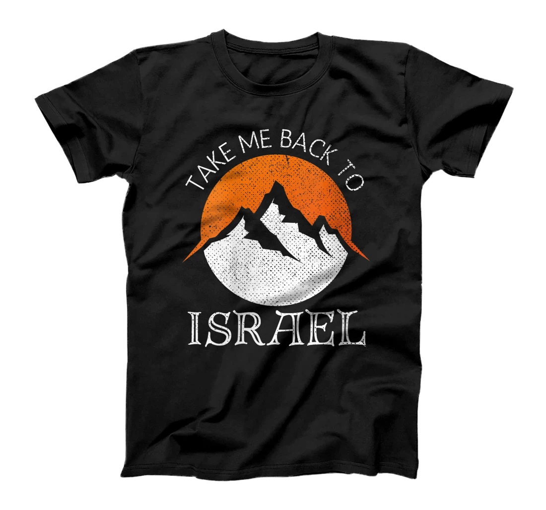 Womens Take Me Back To Israel Vintage Israel Vacation T-Shirt