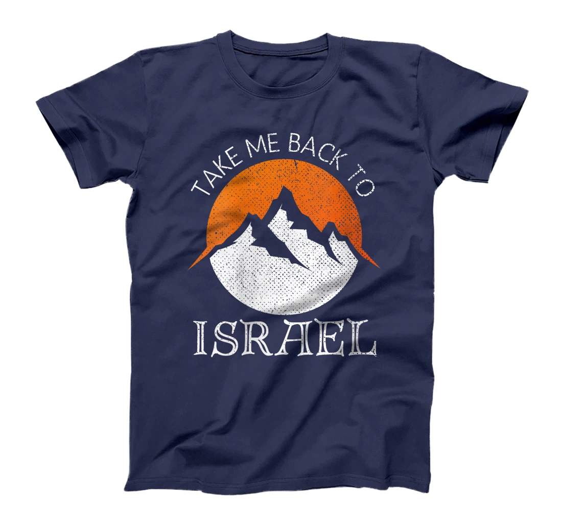 Womens Take Me Back To Israel Vintage Israel Vacation T-Shirt