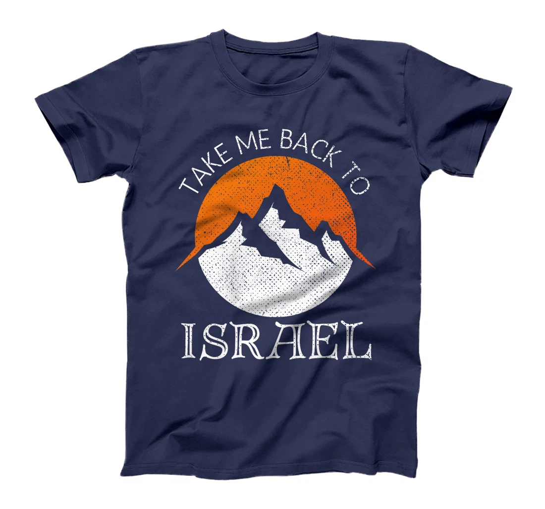 Take Me Back To Israel Vintage Israel Vacation Premium T-Shirt