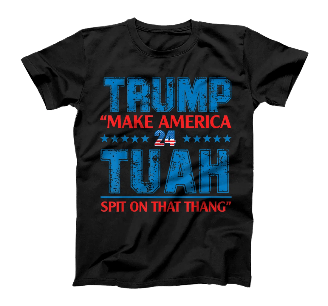 Trump Hawk tuah funny viral humor meme video tee girl 24 T-Shirt
