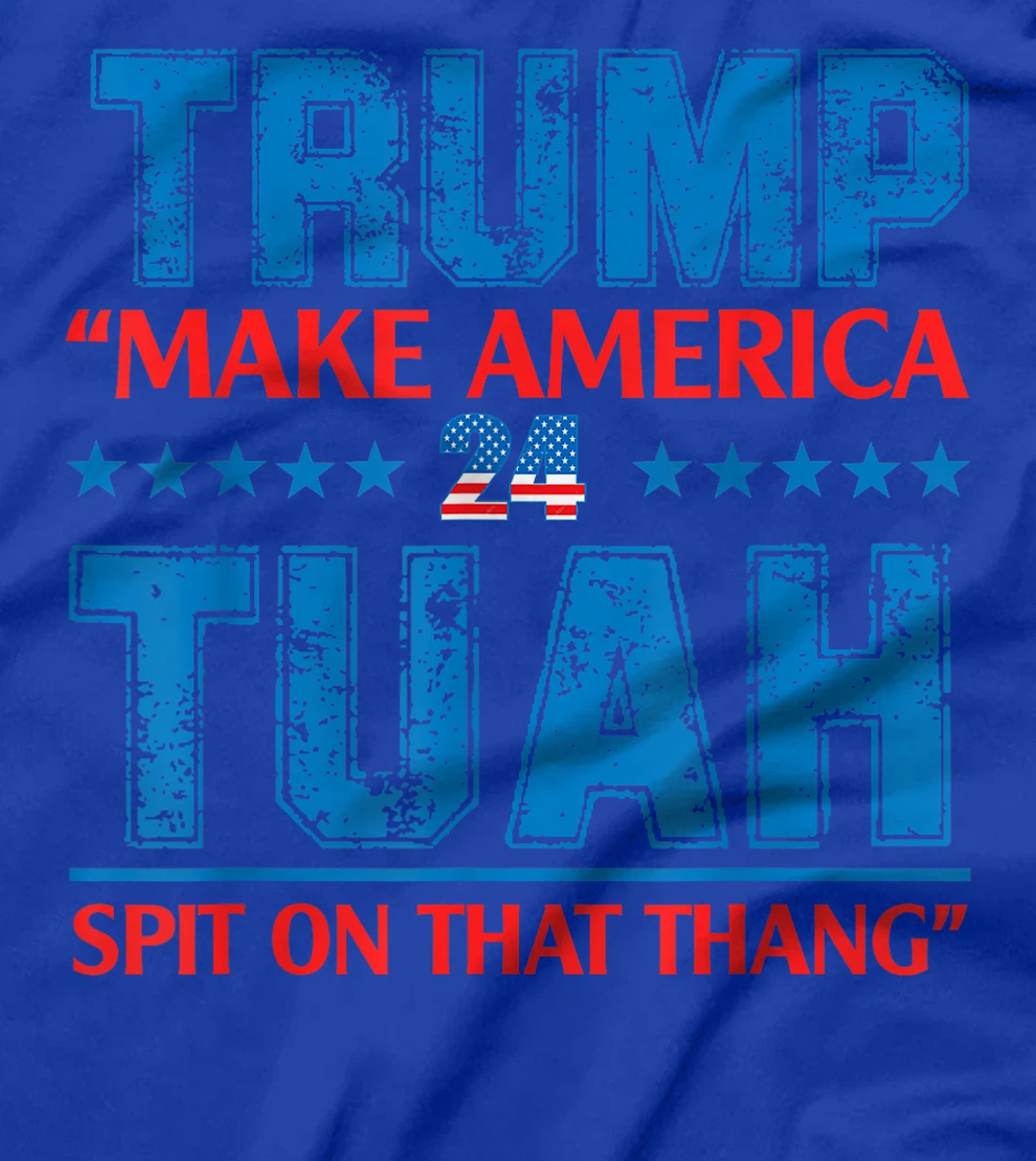 Trump Hawk tuah funny viral humor meme video tee girl 24 T-Shirt