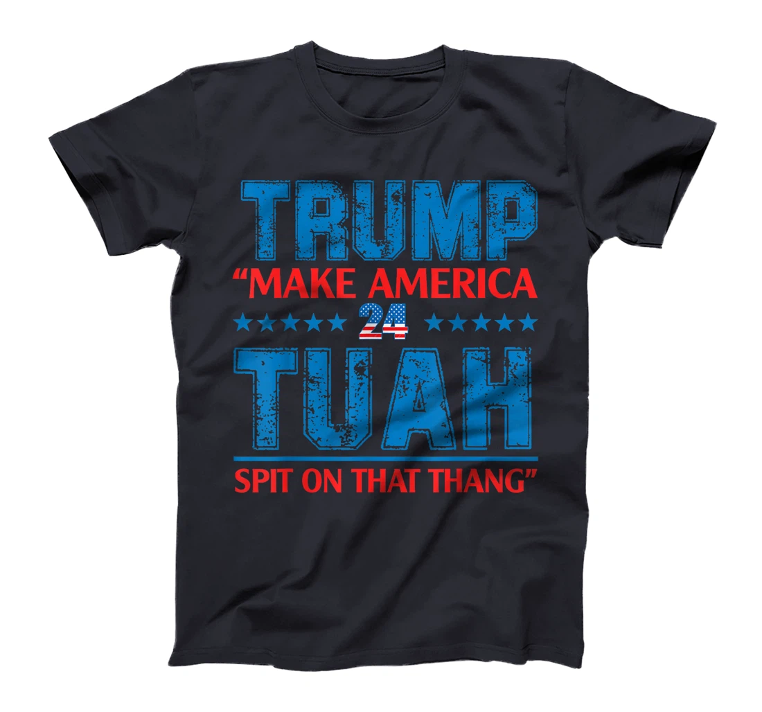 Trump Hawk tuah funny viral humor meme video tee girl 24 T-Shirt