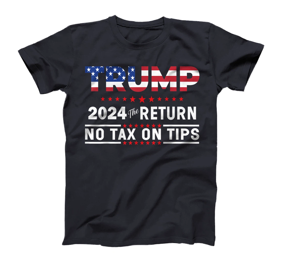 Trump 2024 No Tax On Tips US Flag Vintage T-Shirt