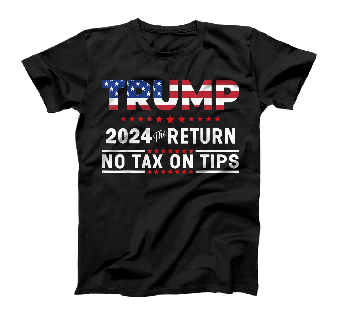 Trump 2024 No Tax On Tips US Flag Vintage T-Shirt