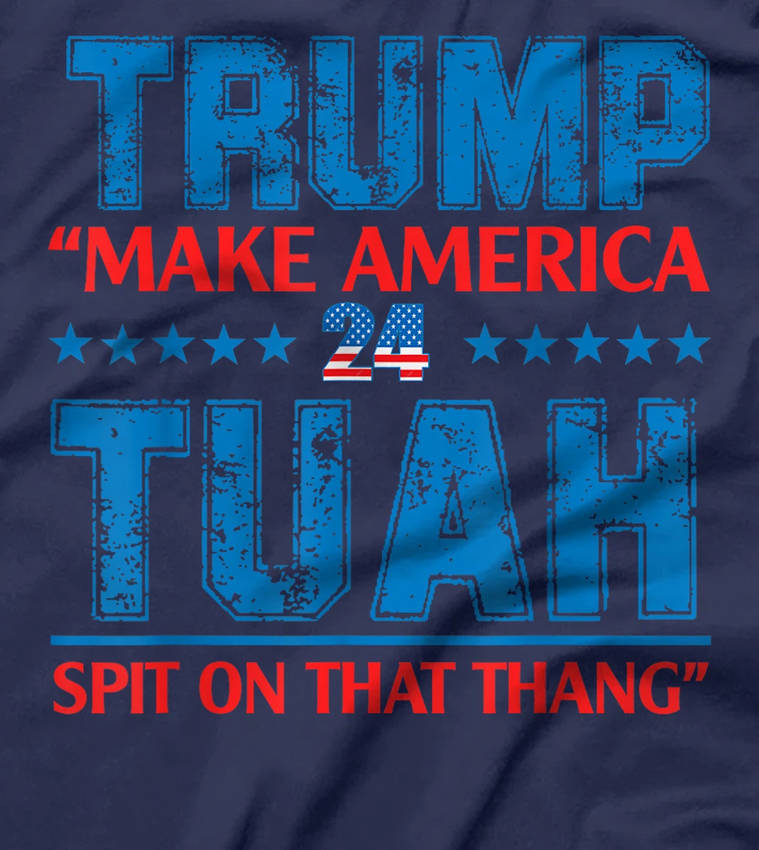 Trump Hawk tuah funny viral humor meme video tee girl 24 T-Shirt