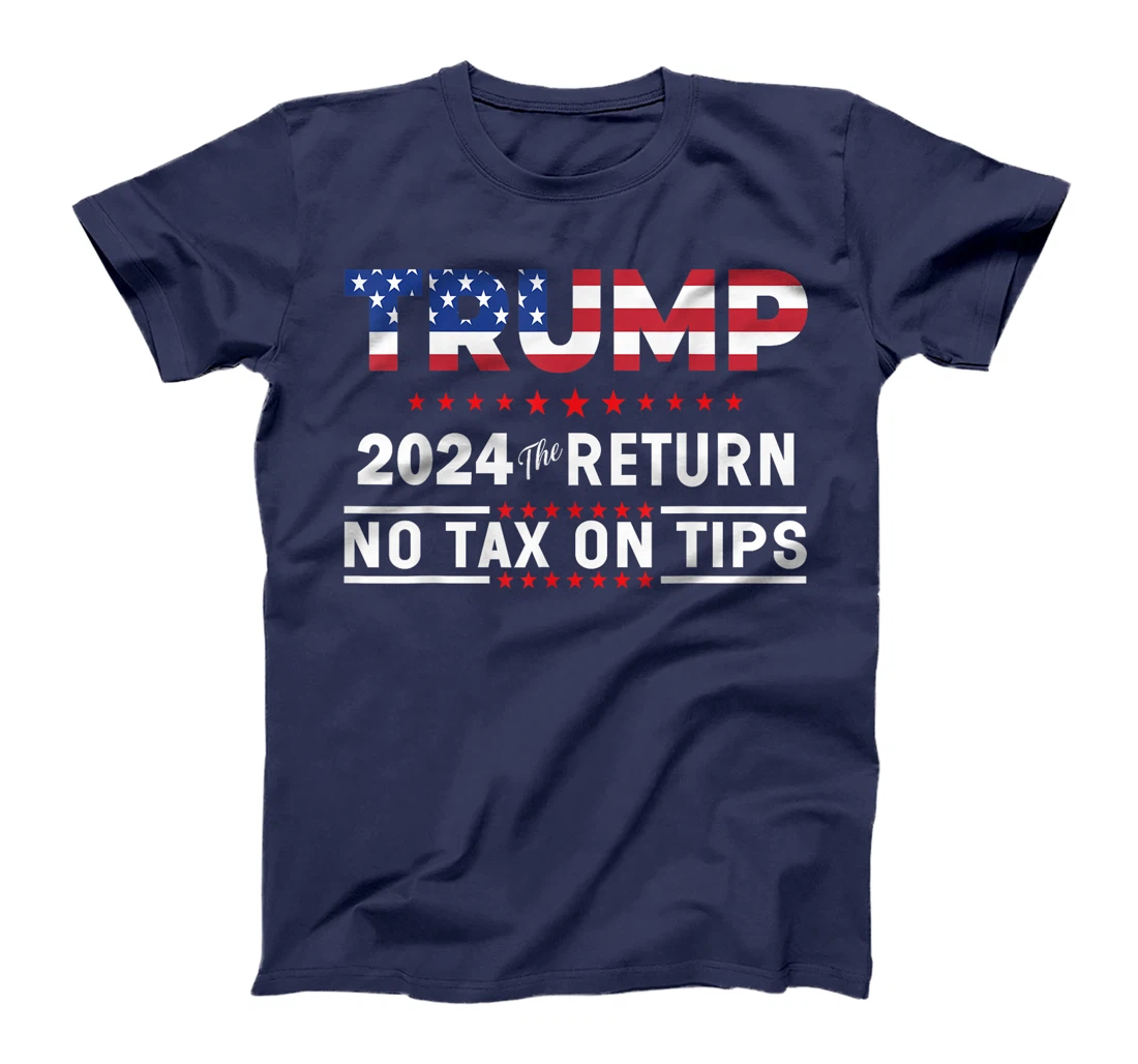 Trump 2024 No Tax On Tips US Flag Vintage T-Shirt