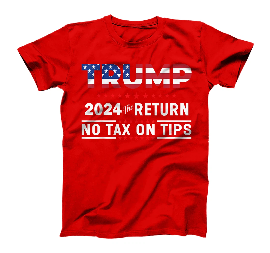 Trump 2024 No Tax On Tips US Flag Vintage T-Shirt