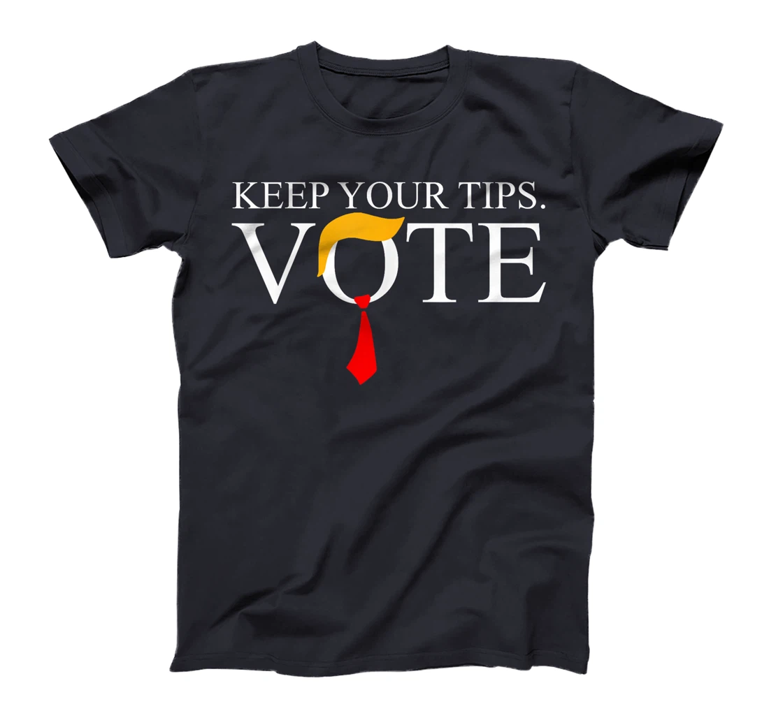 Womens Keep Your Tips Vote Trump 2024 I'm Voting Convicted Felon T-Shirt