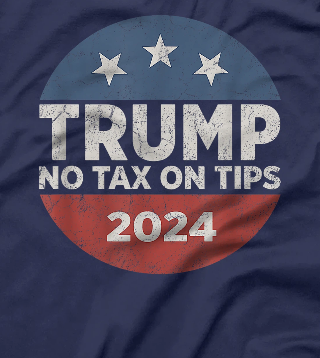 Trump 2024 No Tax On Tips US Flag Vintage T-Shirt