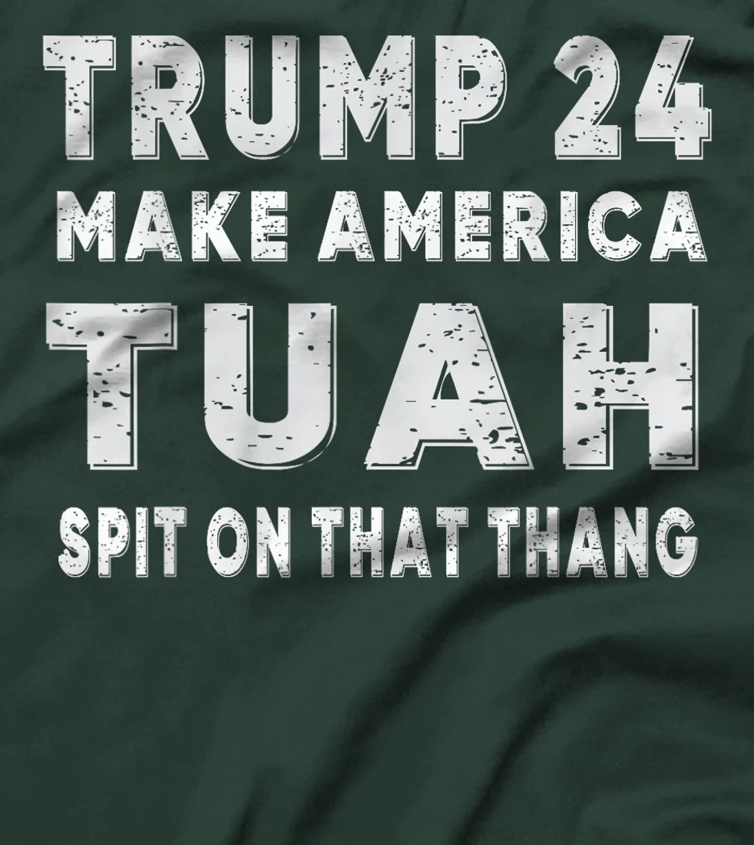 Trump Hawk tuah funny viral humor meme video girl 24 tua T-Shirt