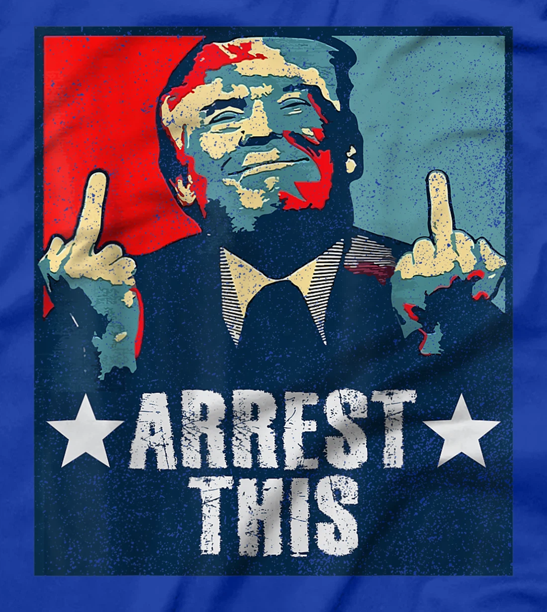 Trump Arrest This T-Shirt