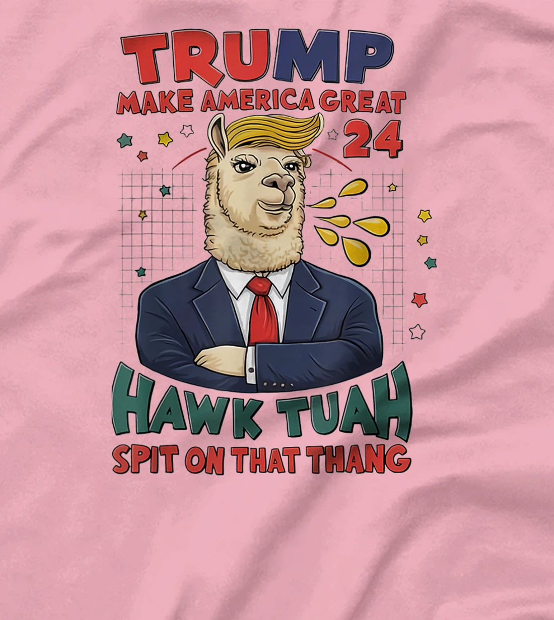 Trump Hawk tuah funny viral humor meme video tee girl 24 tua T-Shirt