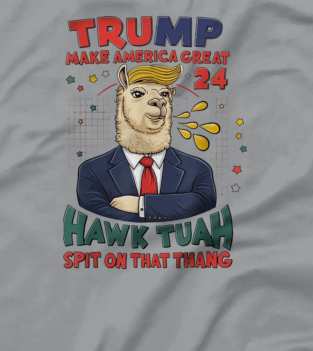 Trump Hawk tuah funny viral humor meme video tee girl 24 tua T-Shirt