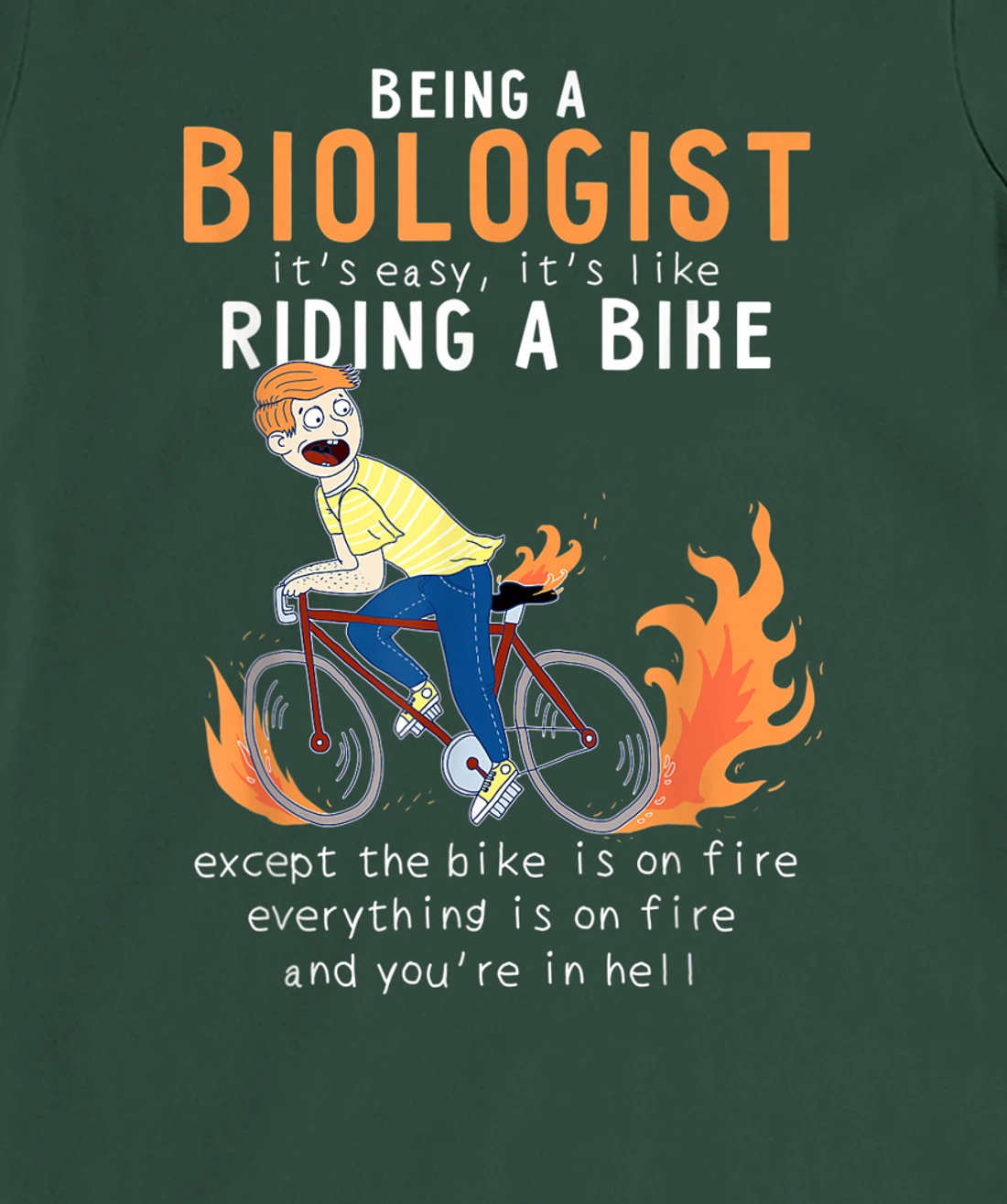 Biologist Like Riding Bike Cyclist Funny T-Shirt, Women T-Shirt