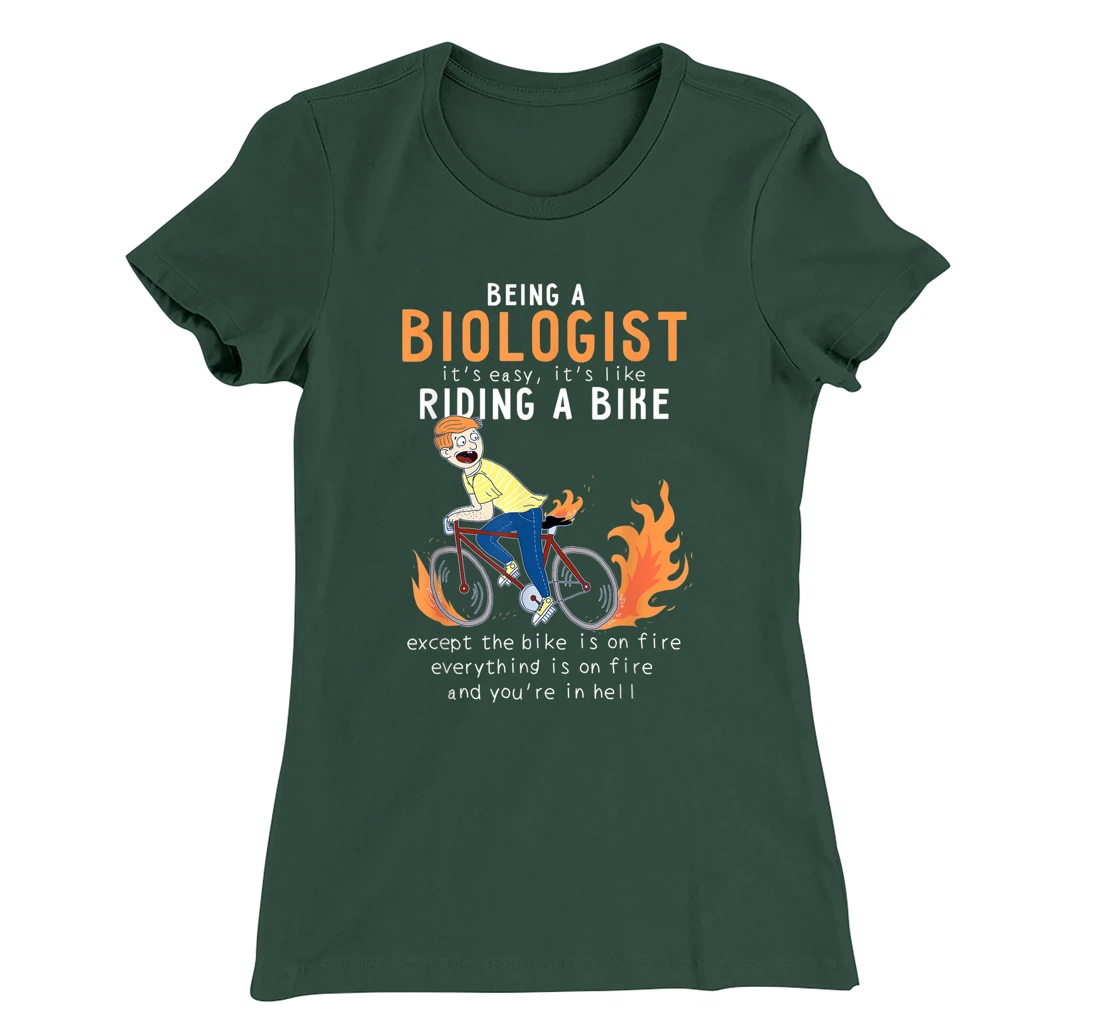 Biologist Like Riding Bike Cyclist Funny T-Shirt, Women T-Shirt