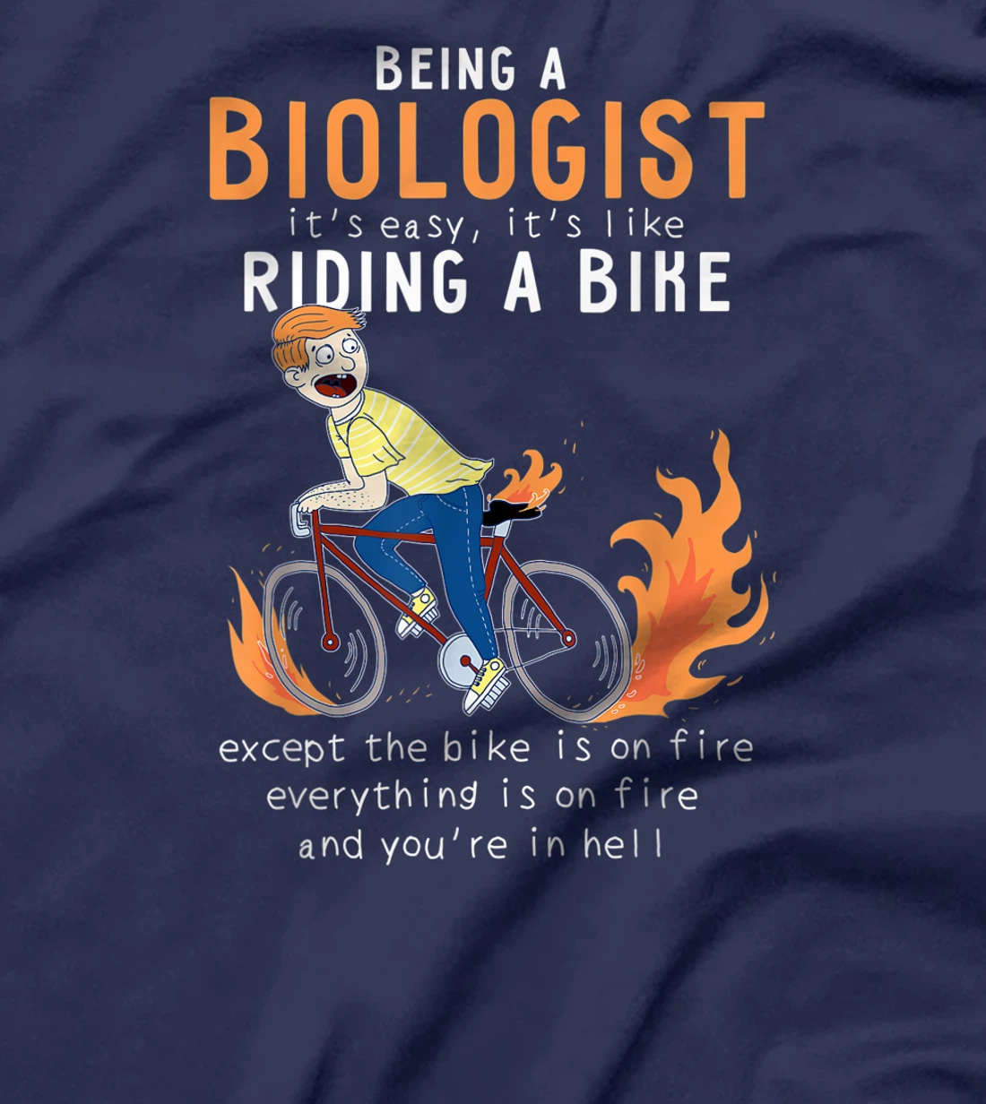 Biologist Like Riding Bike Cyclist Funny T-Shirt, Women T-Shirt