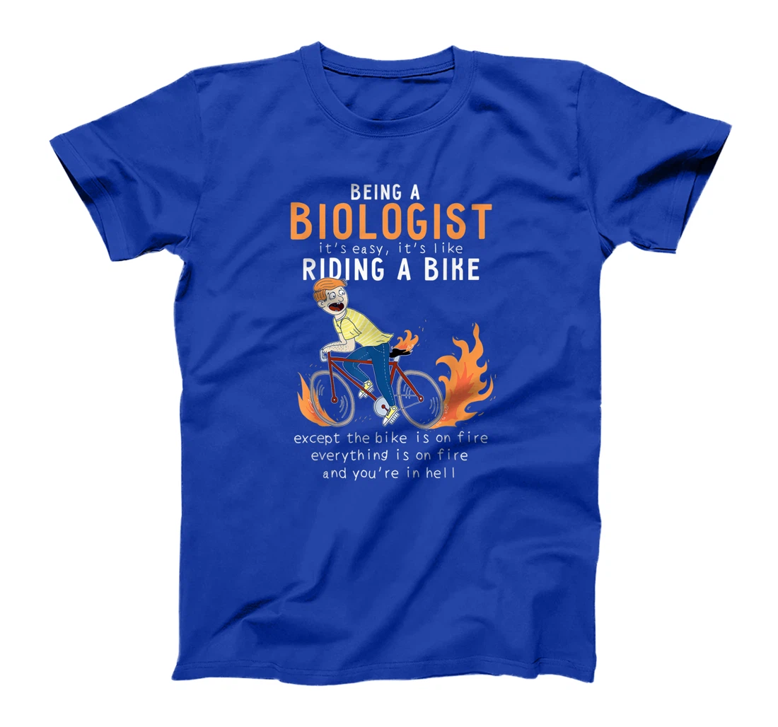 Biologist Like Riding Bike Cyclist Funny T-Shirt, Women T-Shirt
