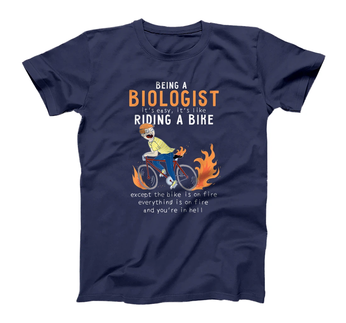Biologist Like Riding Bike Cyclist Funny T-Shirt, Women T-Shirt