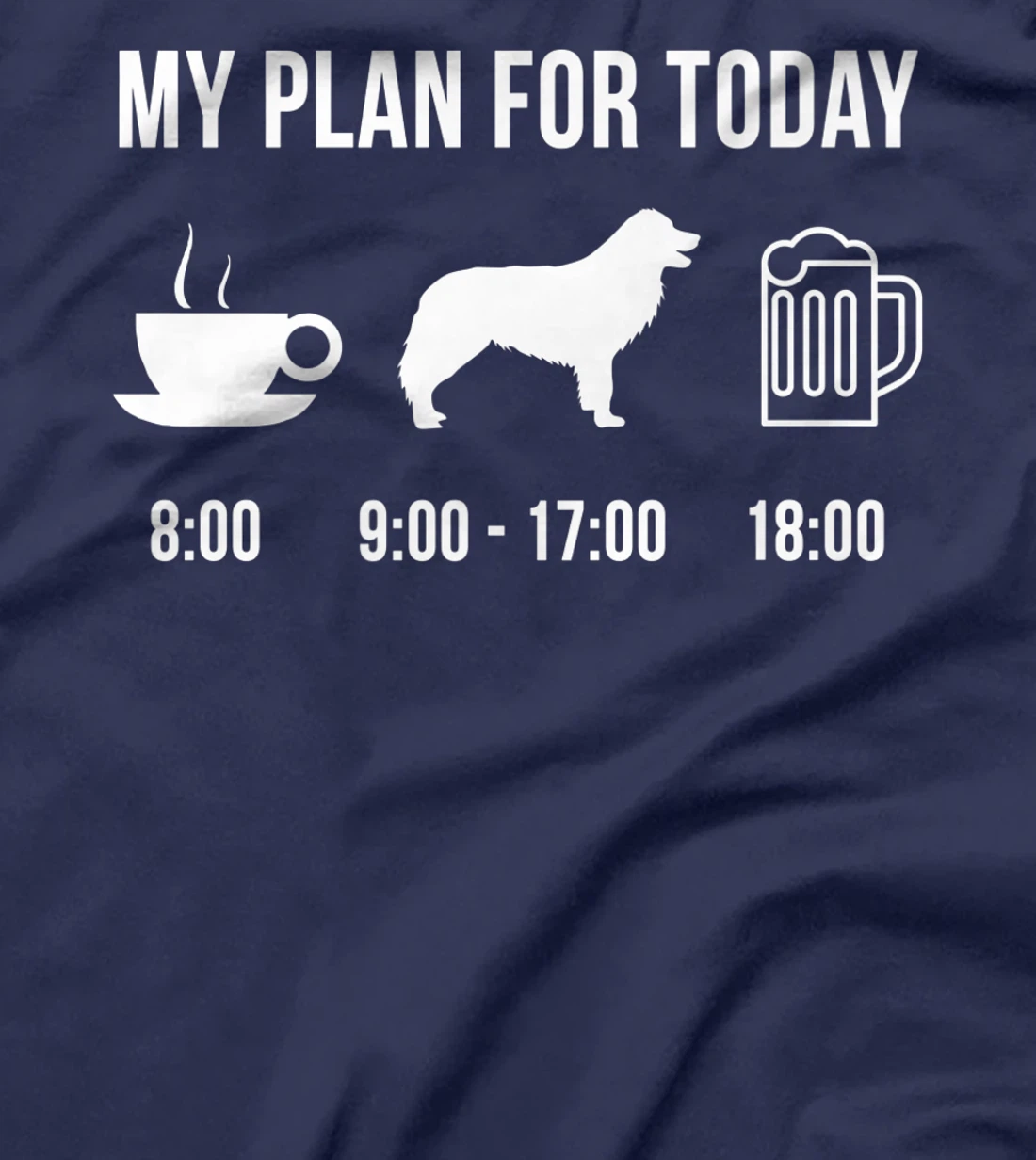 Pet Border Collie Dog Puppy My Plan For Today T-Shirt, Women T-Shirt