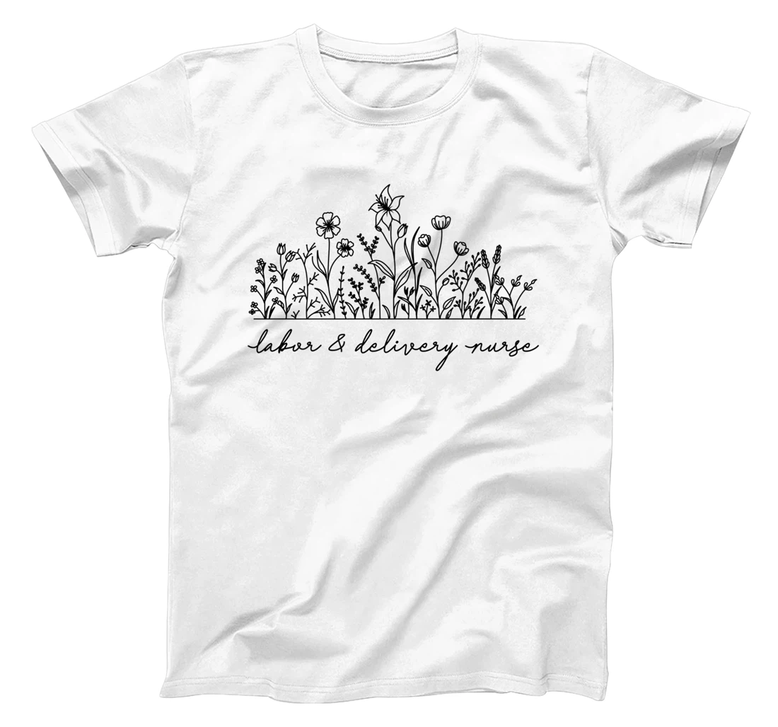 Womens Floral Labor and Delivery Nurse T-Shirt, Women T-Shirt