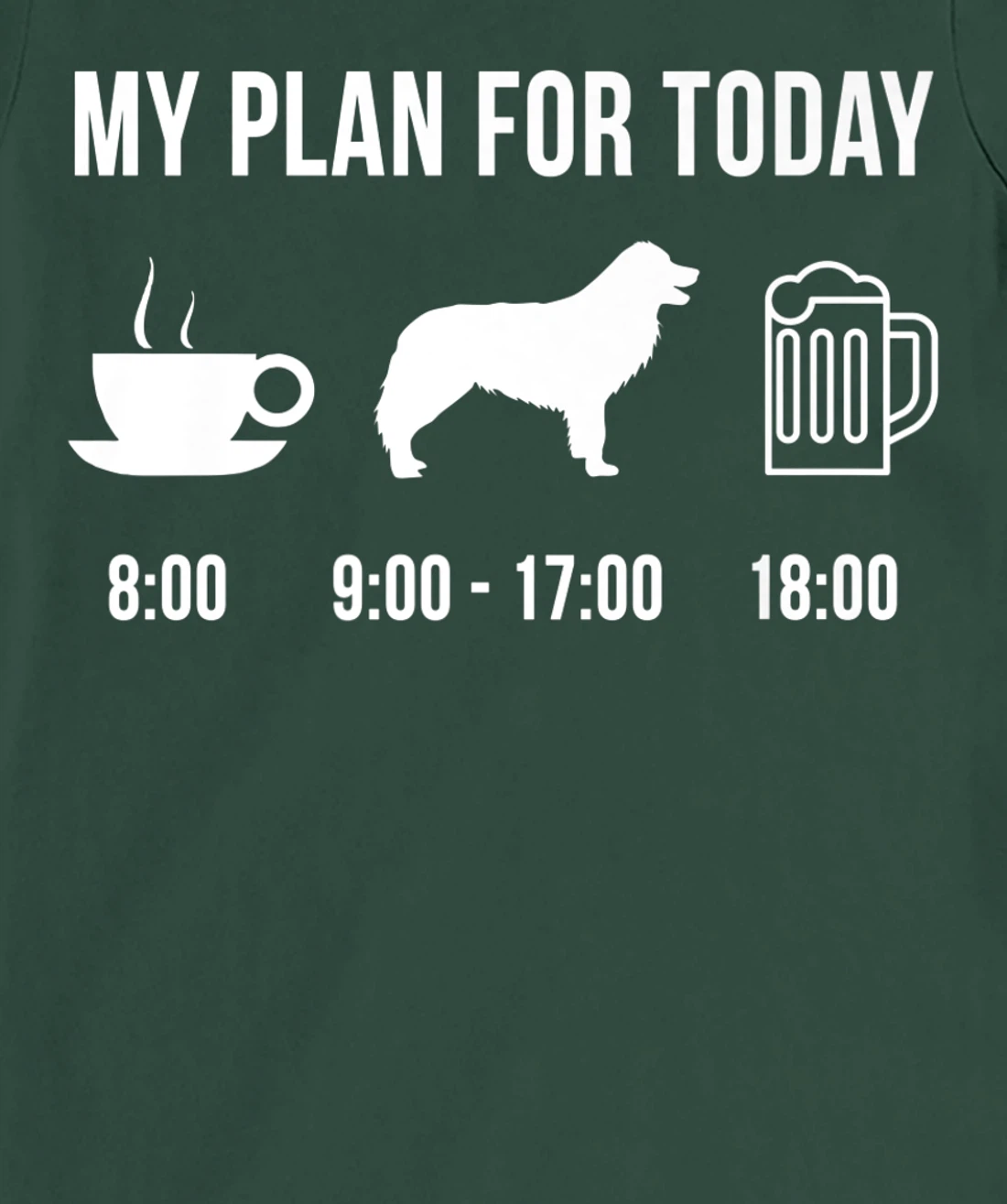 Pet Border Collie Dog Puppy My Plan For Today T-Shirt, Women T-Shirt
